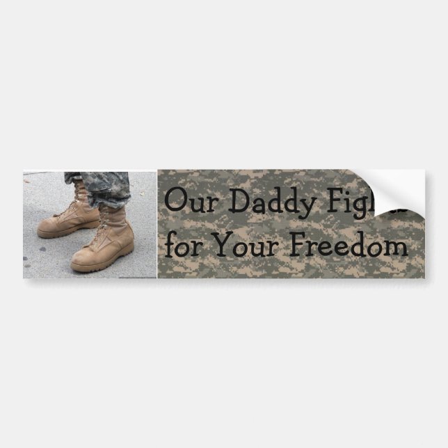 Military- Our Daddy Bumper Sticker (Front)