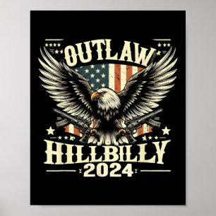 Military Outlaw Hillbilly 2024 Us Election Day Poster