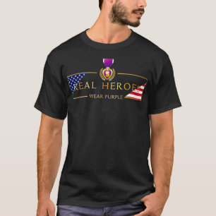 Military Purple Heart Real Heroes Wear Purple T-Shirt