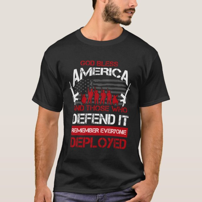Military Remember Everyone Deployed T-Shirt (Front)