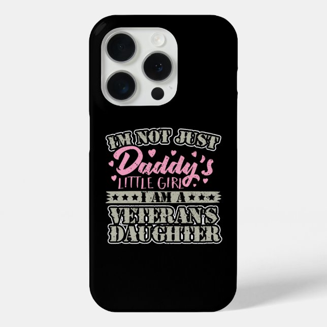 Military Veteran Daughter - Daddy's Little Girl Case-Mate iPhone Case (Back)