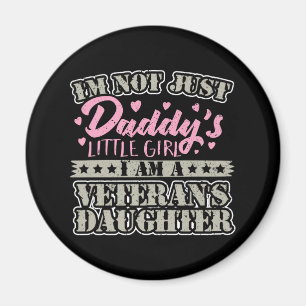 Military Veteran Daughter - Daddy's Little Girl Magnet
