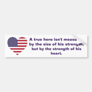 Military Veteran Soldier American Flag Hero Quote Bumper Sticker