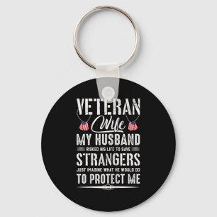 Military Veteran Wife Army Husband Veterans Day Key Ring