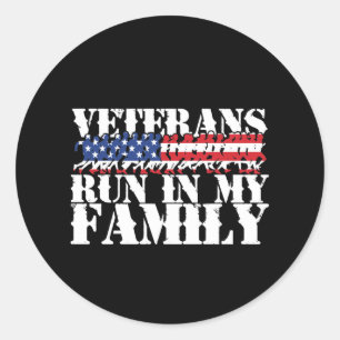 Military Veterans Run in My Family - Running Classic Round Sticker