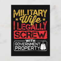 Military Wife Funny Screw Government Property 