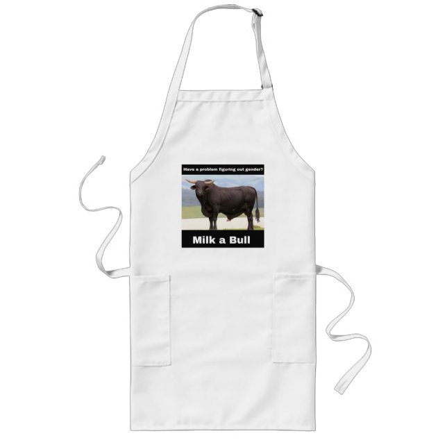 Milk a Bull Long Apron (Front)