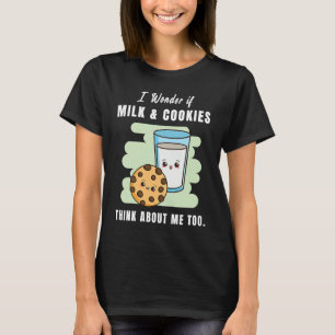 Milk And Cookies Think About Me Too Food Graphic T-Shirt