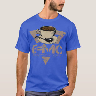 Milk Coffee Funny Caffeine Drinker Coffee Lover T-Shirt