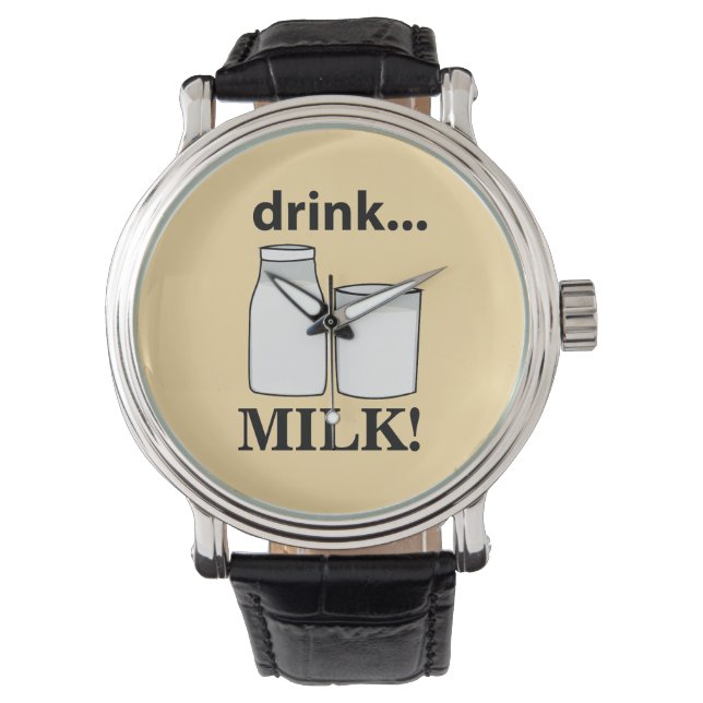Milk Drink Milk  Watch (Front)