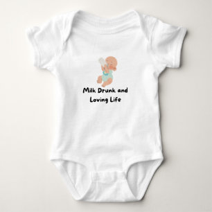 👶 "Milk Drunk and Loving Life" Baby Tee 🍼❤️