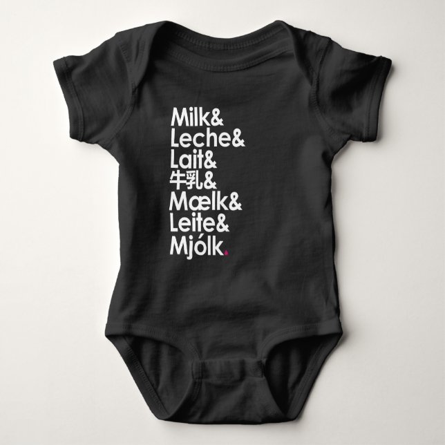 Milk Is Our Love Language Baby Bodysuit (Front)