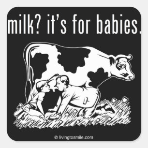 milk? it's for babies. square sticker