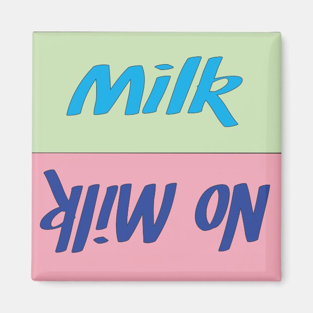 Milk Reminder Magnet (Front)
