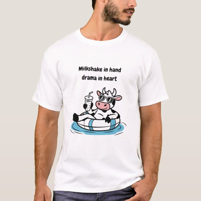 Milkshake in Hand, Drama in Heart | Cool Cow Graph T-Shirt (Front)