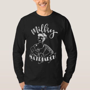 Milky Matriarch Breastfeeding Mum Life Breastfed B T-Shirt