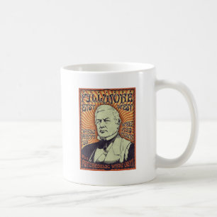 Millard Fillmore - Whig Out! Coffee Mug