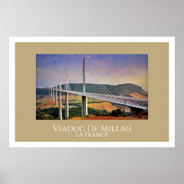 Millau Viaduct, France Poster