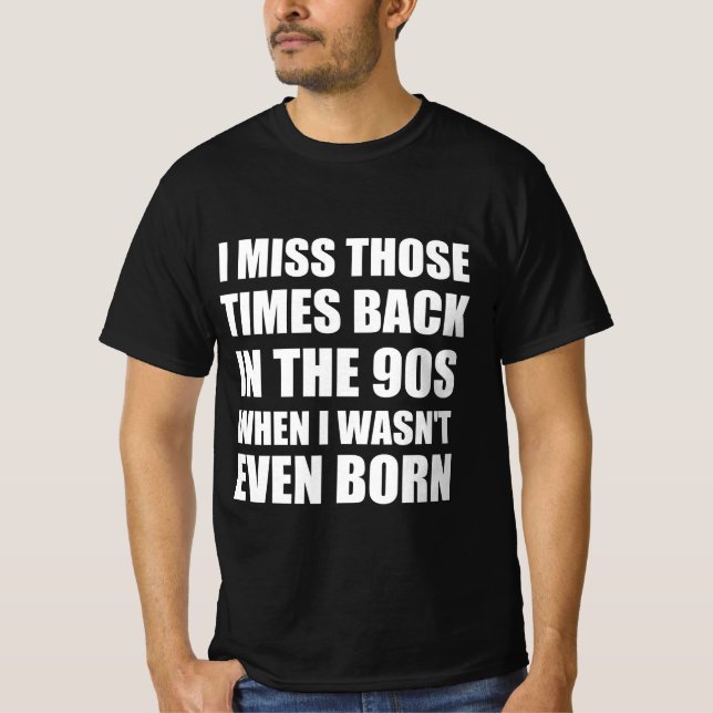 Millennial funny quotes T-Shirt (Front)