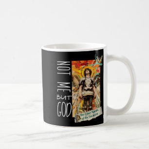 Millennial Saint The Eucharist Not Me God  Coffee Mug