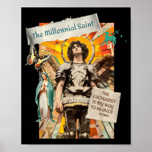 Millennial Saint The Eucharist Way To Heaven  Poster