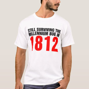 Millennium Bug 1812 T-Shirt