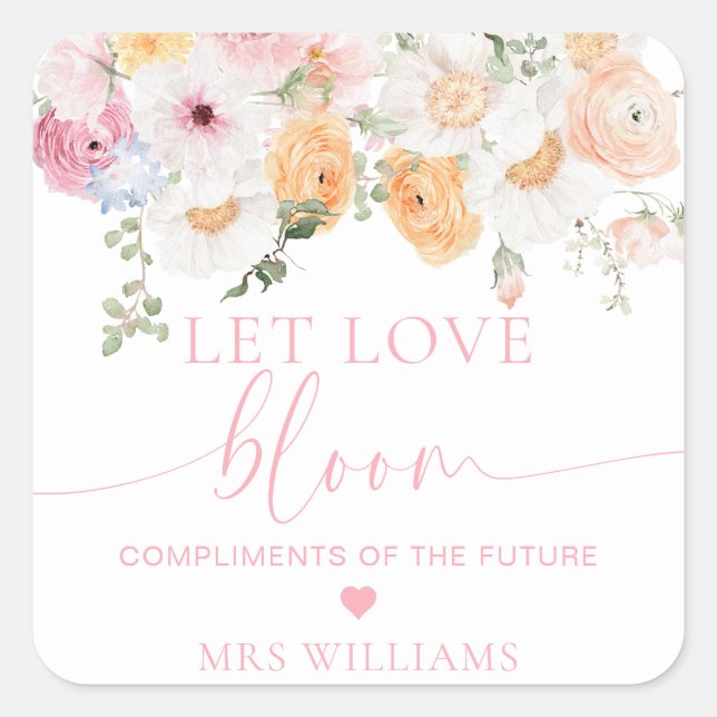 Millie Floral Let Love Bloom Favour Square Sticker (Front)
