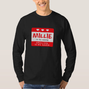 Millie Is My Name Personalised Nickname Custom Ali T-Shirt