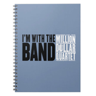 Million Dollar Quartet "I'm With the Band" Notebook