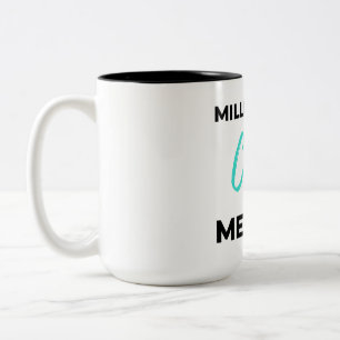 Millionaire Club Member 2 Two-Tone Coffee Mug