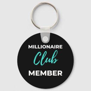 Millionaire Club Member Key Ring