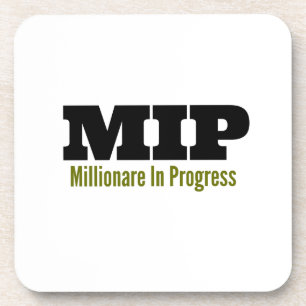 Millionaire In Progress Coasters