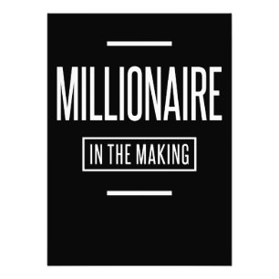 Millionaire in The Making Motivational Entrepreneu Photo Print
