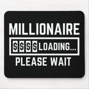 Millionaire Loading Please Wait Mouse Mat