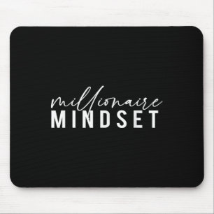 Millionaire Mindset Inspirational Mind Motivationa Mouse Mat