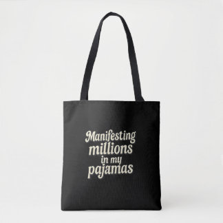 Millionaire Mood in Pyjamas Tote Bag
