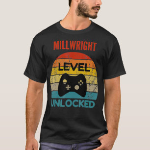 Millwright Level Unlocked Gamer Gift For Starting T-Shirt
