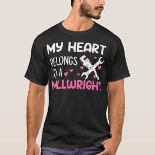 Millwright Wife millwright _1 T-Shirt