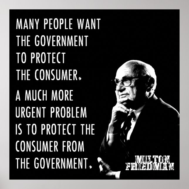 Milton Friedman Free Market Capitalism Libertarian Poster (Front)