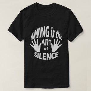 Mime Pantomime Art of Silence Black T-Shirt