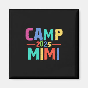 Mimi 2025 Family Vacation Matching Summer Camping Magnet