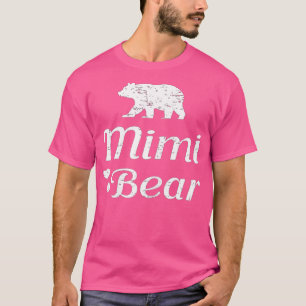 Mimi Bear - Nana Mama Grandmother Gift T-Shirt