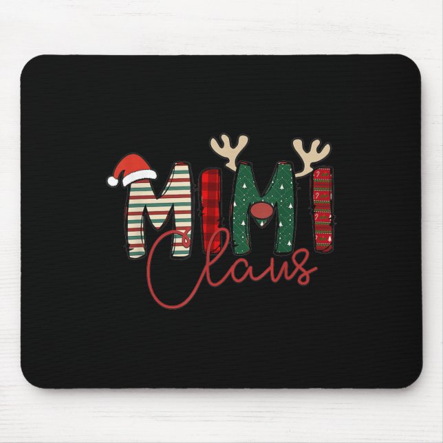 Mimi Claus Christmas Santa Hat Reindeer Grandma Gr Mouse Mat (Front)