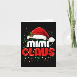Mimi Claus Christmas Xmas Lights Santa Girl Family Card