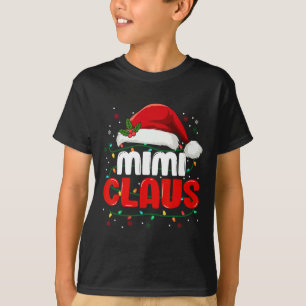 Mimi Claus Christmas Xmas Lights Santa Girl Family T-Shirt