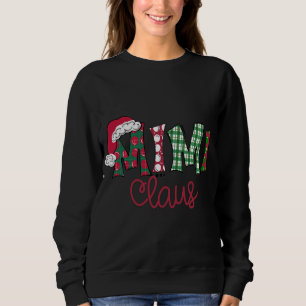 Mimi Claus Cute Art - Christmas Sweatshirt