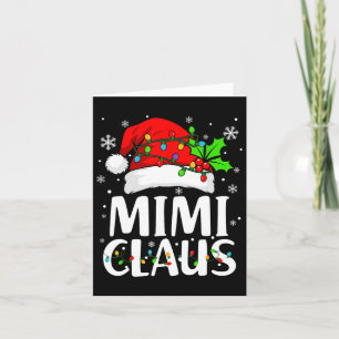 Mimi Claus Shirt Christmas Lights Pajama Family Ma Card