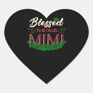Mimi Gift | Blessed To Be Called Mimi Lover Heart Sticker