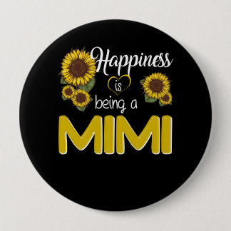 Mimi Gift | Happiness Is Being A MiMi Sunflower 10 Cm Round Badge