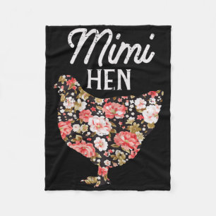 Mimi Hen Flowers Mothers Day Farm Chicken Grandma  Fleece Blanket